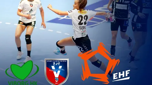 EHF a amânat meciul dintre Viborg și SCM Rm. Vâlcea! Ce s-a întâmplat în lotul danezelor