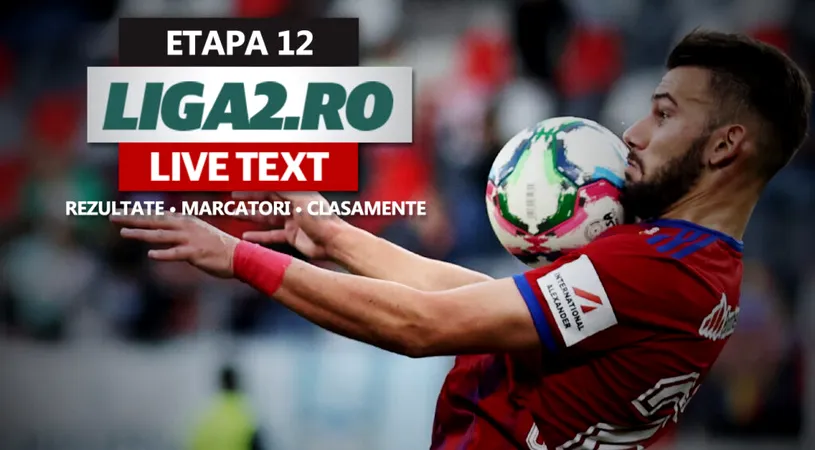 Liga 2, etapa 12 | Steaua pierde incredibil la Târgu Jiu după ce a avut 2-0, însă Unirea Dej ratează șansa să o devanseze. Poli Iași și Miercurea Ciuc au remizat în derby-ul rundei