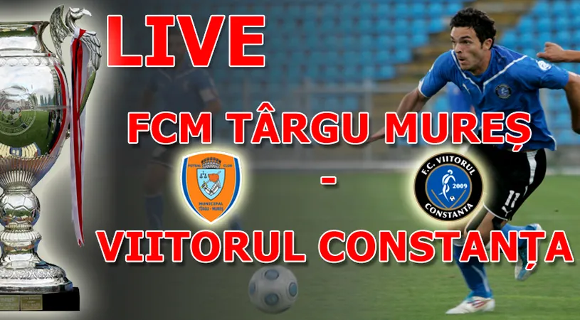 Eliminați de la cabine!** FCM Târgu Mureș - Viitorul Constanța 1-0