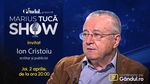 Marius Tucă Show începe joi, 2 aprilie, de la ora 21.00, live pe Gândul. Invitat: Ion Cristoiu