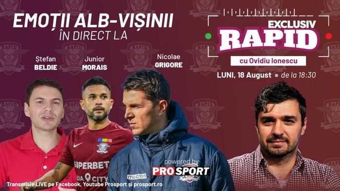Azi avem „EXCLUSIV RAPID” cu Gâlcă, Beldie, Grigore, Koljic și Junior Morais, în direct pe YouTube - ProSport de la ora 18:30