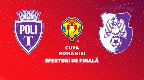 Campionii FC Argeș câștigă loteria loviturilor de departajare în fața Politehnicii Timișoara și urcă în semifinalele Cupei României