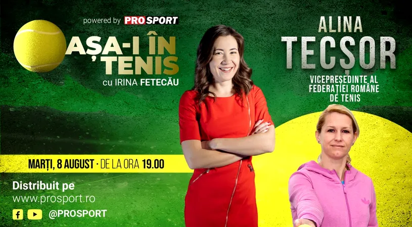 Alina Tecșor, invitata Irinei Fetecău la „Așa-i în tenis”! Jucătoare, antrenoare, căpitan-nejucător, vicepreședinte al FRT și mamă de sportiv