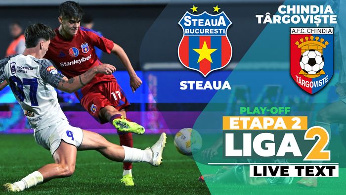 Două goluri, două eliminări și două mingi trimise în transversală! Steaua se impune în fața Chindiei și avansează în clasamentul play-off-ului Ligii 2