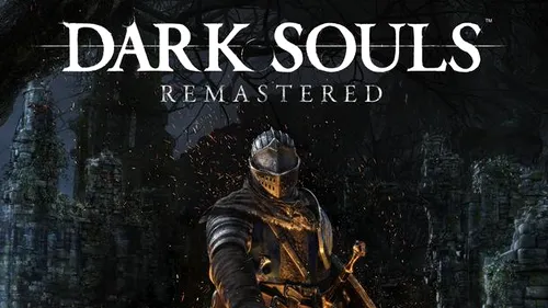 Dark Souls: Remastered a primit imagini noi