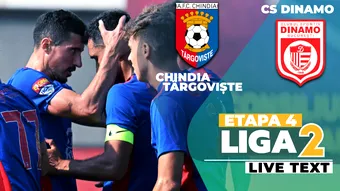 Chindia – CS Dinamo începe la ora 17:30 și deschide etapa 4 a Ligii 2. Dâmbovițenii au șansa să urce pe primul loc