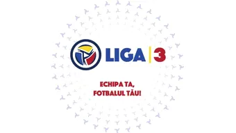 FRF stabilește ACUM programul noului sezon de Liga 3, ediția 2025-2026