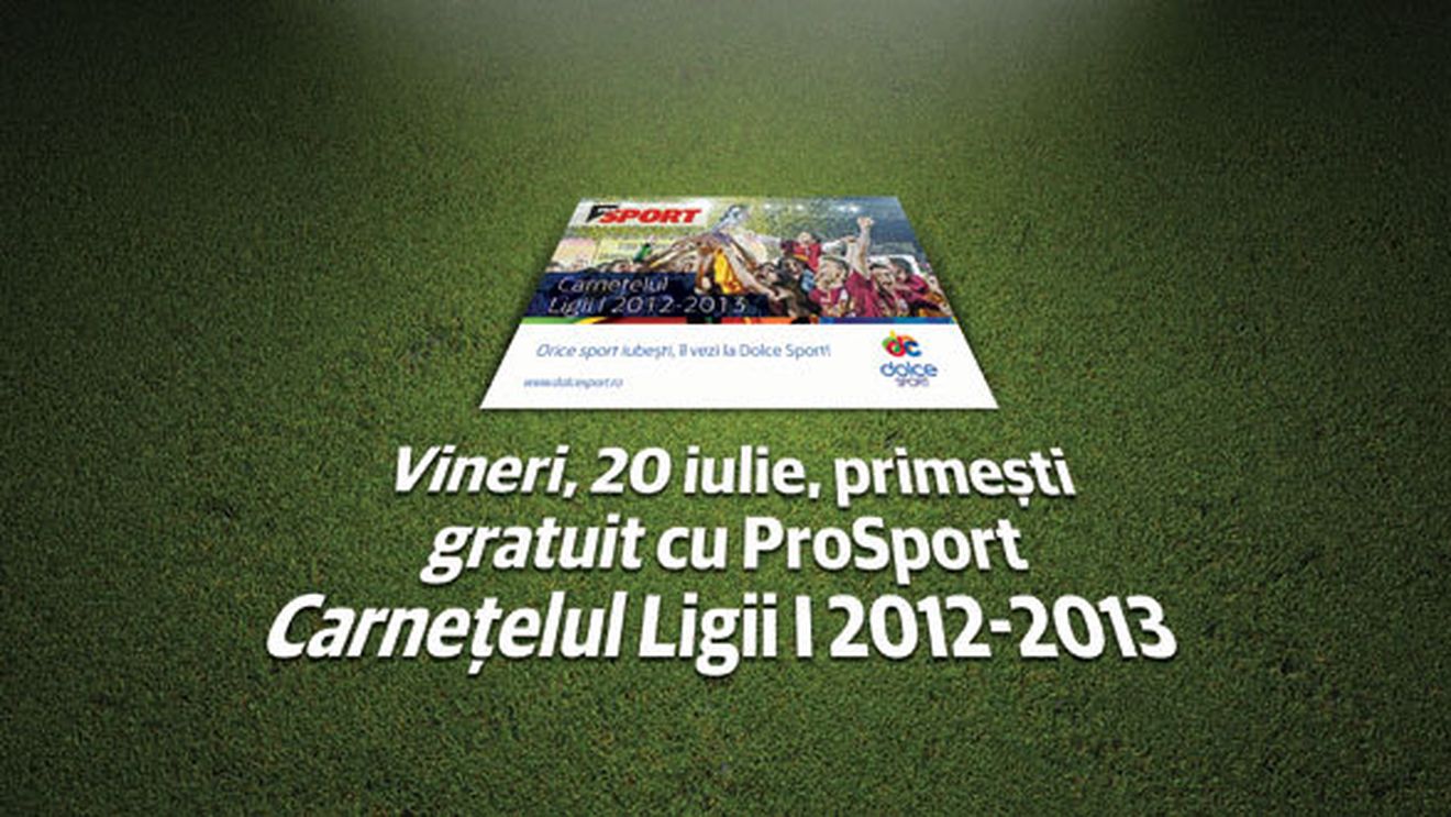 ProSport începe în forță noul sezon de Liga I:** supliment special și carnețel gratuit în ediția de vineri