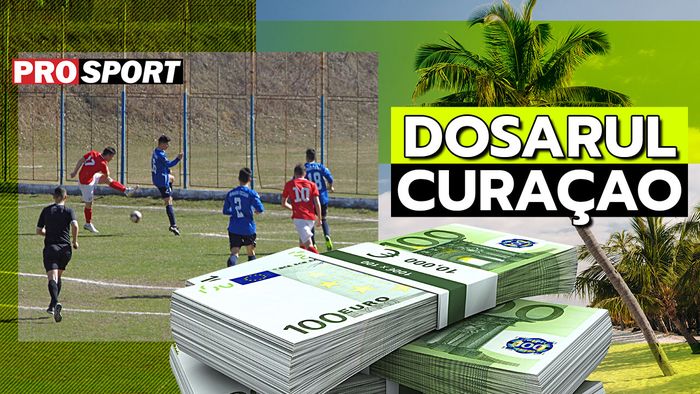 Dosarul Curaçao. Dezvăluiri incredibile într-o anchetă zguduitoare ProSport: pariuri online în România pe meciuri de juniori și din ligile județene! Pot juca și minorii! Episodul I: “Au mers unde, teoretic, e cel mai ușor de trucat”  | EXCLUSIV