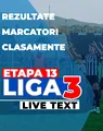 Etapa 13 Liga 3 | 19 meciuri sunt programate astăzi. Doar două echipe au rămas neînvinse în acest sezon