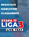Etapa 17 Liga 3 | 17 meciuri se dispută ACUM, în ultima rundă din 2025