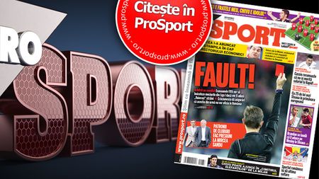 Sâmbătă, în ProSport:** un jucător preferă să fie rezervă în Liga 2, decât să meargă la Steaua și culisele revenirii lui Borcea la Dinamo