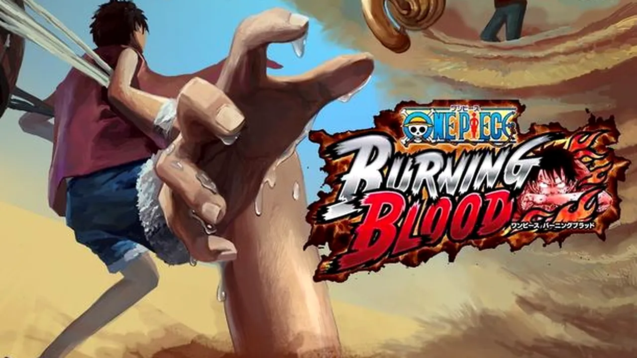 One Piece Burning Blood - concurs disponibil și pentru jucătorii români