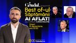 Gândul prezintă Best Of Ai aflat! Cu Ionuț Cristache – vineri, 19 decembrie, de la ora 15.00