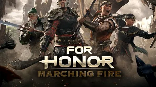 For Honor la E3 2018: pachetul de conținut Marching Fire, în această toamnă