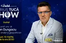 Marius Tucă Show începe luni, 10 martie, de la ora 20.00, live pe gândul.ro. Invitat: prof. univ. dr. Dan Dungaciu