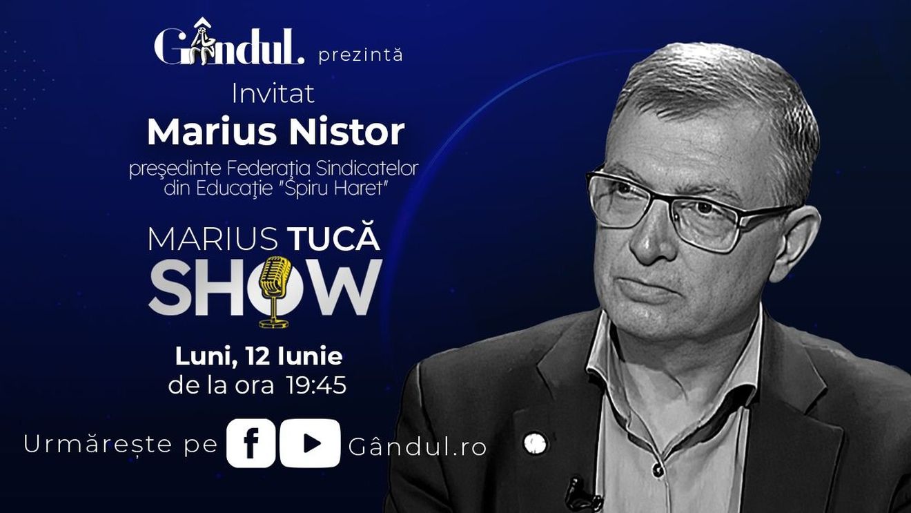 Marius Tucă Show începe luni, 12 iunie, de la ora 19.45, live pe gândul.ro.