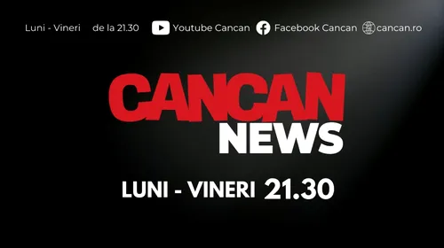 CANCAN.RO lansează super-producția CANCAN NEWS