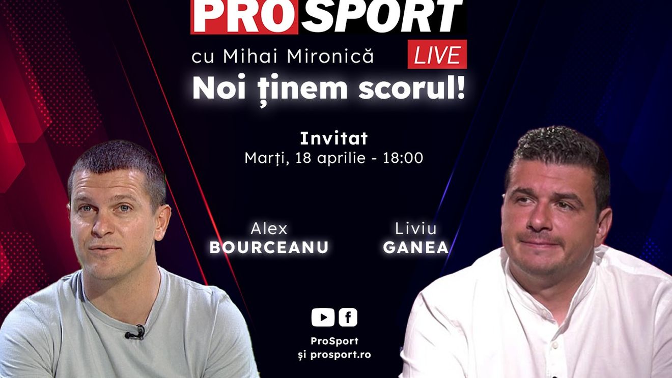 ProSport Live, o nouă ediție premium pe prosport.ro! Alex Bourceanu și Liviu Ganea vorbesc despre FCSB – Farul și despre derby-ul CSA Steaua – Dinamo!