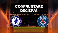 Advertorial. Chelsea – PSG, meci de totul sau nimic pentru gruparea londoneză