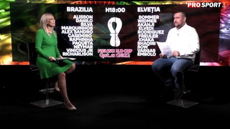 Qatar 2022, avem azi Brazilia-Elveția | Jurnal de Super Mondial cu Carmen Mandiș și Daniel Nazare | VIDEO