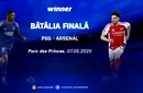 ADVERTORIAL. PSG – Arsenal, încleștarea titanilor pentru un loc în finala Champions League