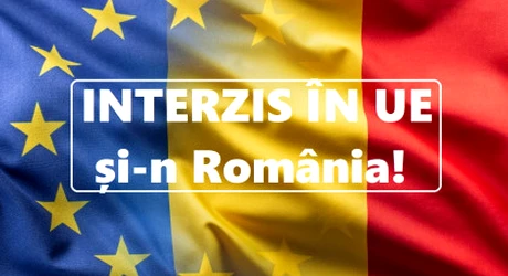 Interzis în UE din 15 februarie 2025. S-a dat ordin României. Nimeni nu mai vinde