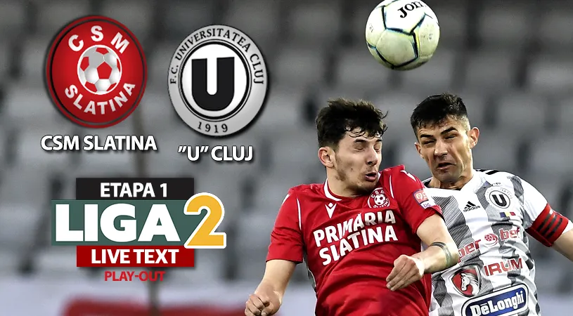 ”U” Cluj obține la Slatina cea mai clară victorie în acest sezon de Liga 2, însă își asigură doar salvarea de la retrogradare. Oltenii sunt ca și picați în Liga 3