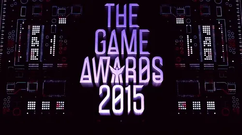 The Game Awards 2015, la începutul lunii decembrie