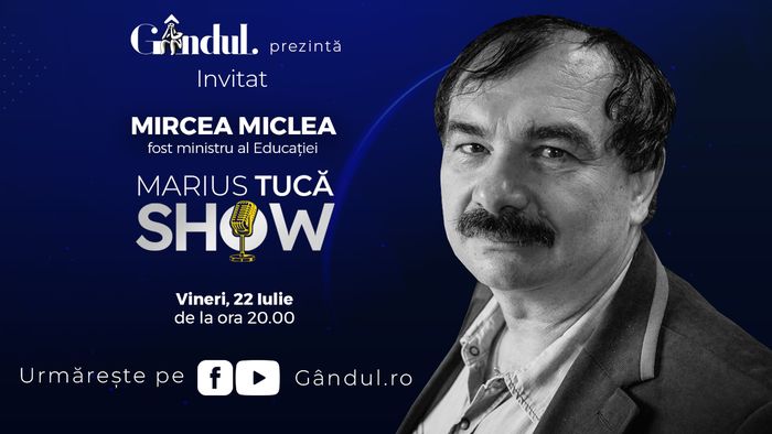 Marius Tucă Show începe vineri, 22 iulie, de la ora 20.00, pe gandul.ro