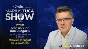Marius Tucă Show începe miercuri, 13 august, de la ora 20.00, live pe Gândul. Invitat: prof. univ. dr. Dan Dungaciu