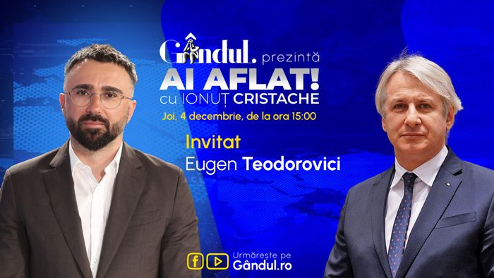 „Ai Aflat! cu Ionuț Cristache” începe joi, 4 decembrie, de la ora 15.00, live pe Gândul. Invitat: Eugen Teodorovici