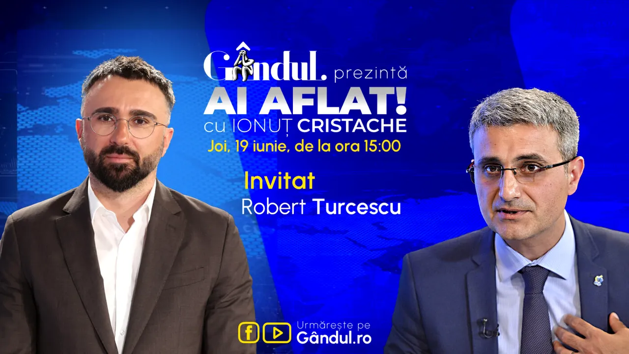 „Ai Aflat! cu Ionuț Cristache” începe joi, 19 iunie, de la ora 15.00, live pe Gândul. Invitat: Robert Turcescu