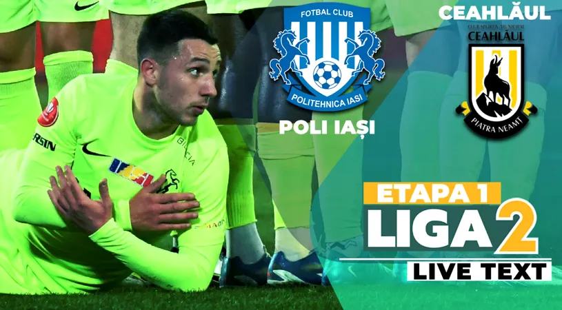 Ceahlăul dă lovitura în Copou și câștigă derby-ul Moldovei cu Poli Iași. Carl Davordzie începe noul sezon de Liga 2 cu gol decisiv