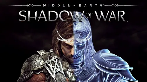 Middle-earth: Shadow of War, dezvăluit în mod oficial