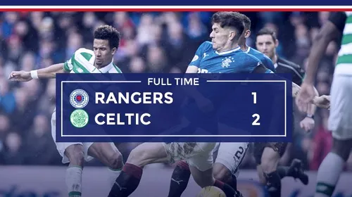 An nou fericit pentru fanii lui Celtic! Favoriții au învins-o pe Rangers în Old Firm derby și s-au distanțat la 19 puncte în fruntea clasamentului