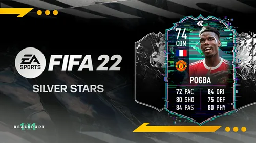 Silver Stars Paul Pogba în FIFA 22! Cerințe SBC și recenzia completă a cardului
