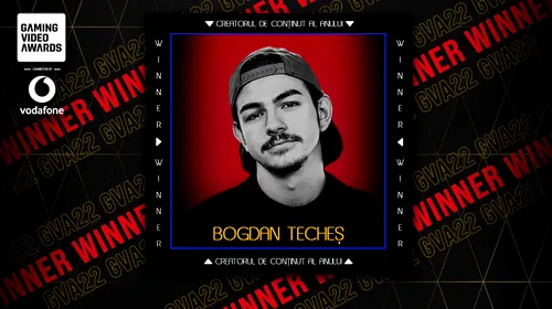 Bogdan Techeș câștigă distincția de creatorul de conținut al anului la Gaming Video Awards 2022
