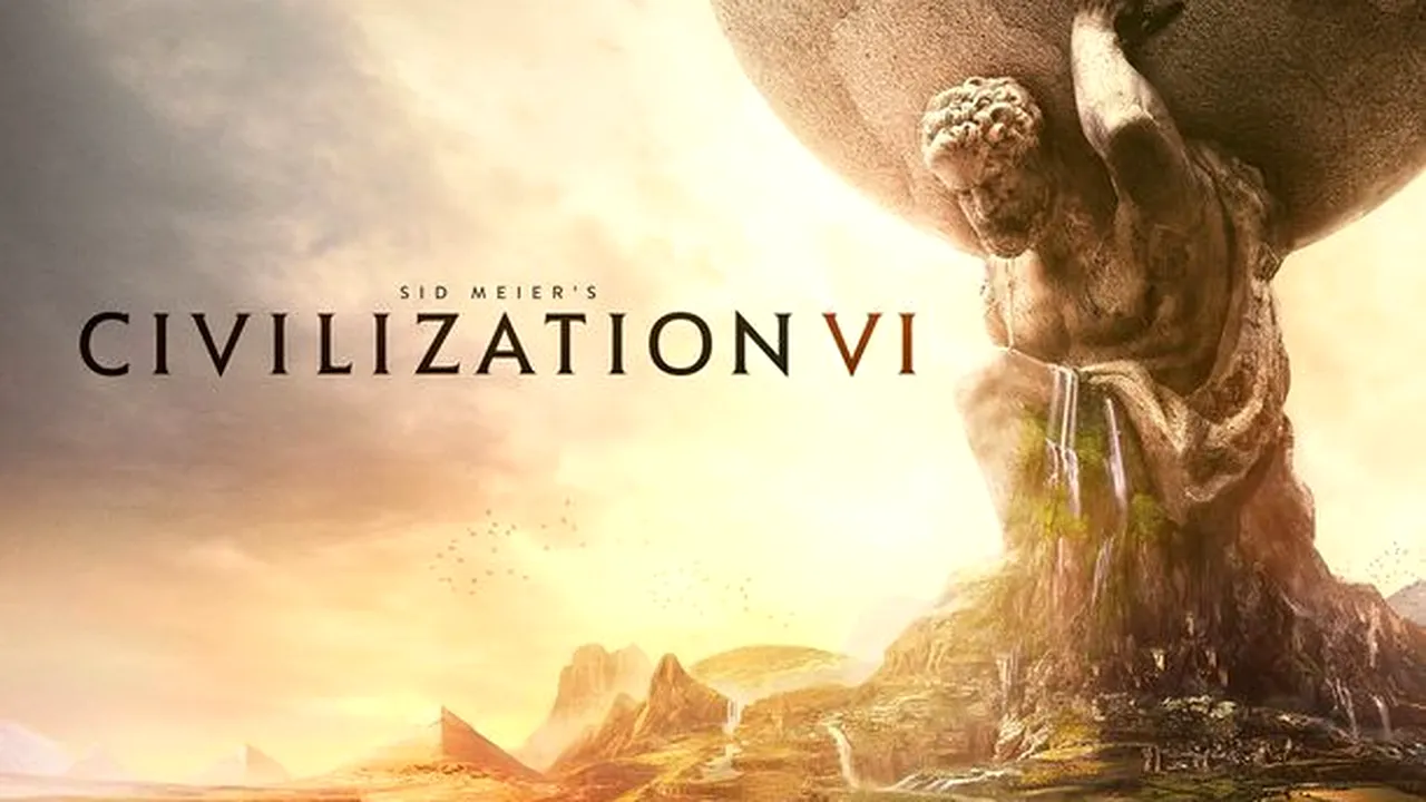 Sid Meier''s Civilization VI, dezvăluit oficial