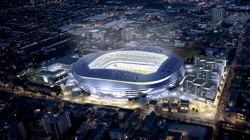 Tottenham își face un stadion de vis! FOTO – Cum arată noua arenă din Londra