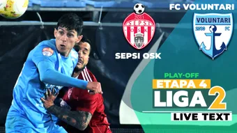 Sepsi OSK – FC Voluntari se joacă ACUM. E duelul echipelor cu punctaj maxim în play-off-ul Ligii 2. Covăsnenii au nevoie de victorie pentru a rămâne în coasta liderului