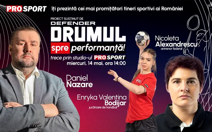 Handbalul feminin, la ora promisiunilor! Speranța Valentina Enryka Bodijar vine la „Drumul spre performanță”, miercuri 14 mai, ora 14.00