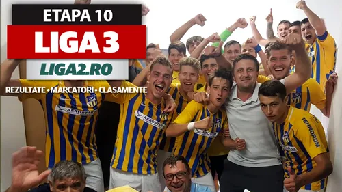 Liga 3, etapa 10 | Meciuri tari, astăzi, pentru liderii din seriile 1, 3 şi 5. Aerostar, Flacăra Moreni şi Luceafărul primesc replica celor de la Oţelul, Slatina sau Sănătatea