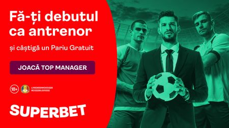 ADVERTORIAL | E timpul să devii Top Manager: participă gratuit la noul joc și alege-ți super echipa!