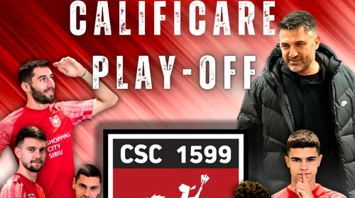 Calificați în play-off-ul Ligii 2, dar fără drept de promovare! Claudiu Niculescu spune ce i-a motivat pe jucătorii săi de la CSC Șelimbăr