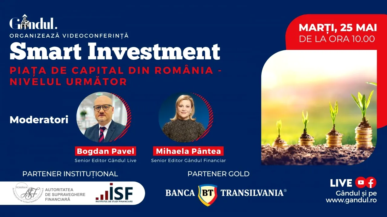 Conferința digitală LIVE ”SMART INVESTMENT – Piața de Capital din România” – Marți 25 mai de la ora 10.00 cu participarea specială a doamnei Anca Dragu - Președintă a Senatului României