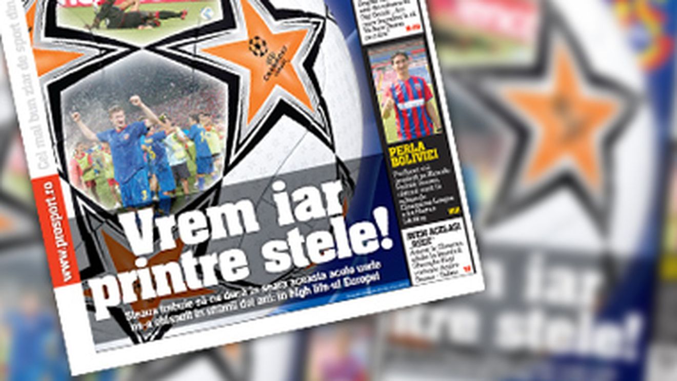 Supliment Pro Sport pentru fanii Stelei!