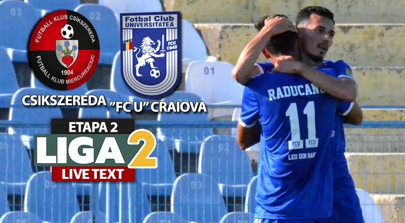 ”FC U” Craiova smulge un punct cu FK Csikszereda, în minutul 90+3. Anghelina marchează superb din lovitură liberă