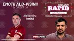 „EXCLUSIV RAPID” după CFR – Rapid 1-1, cu Alexandru Ioniță!
