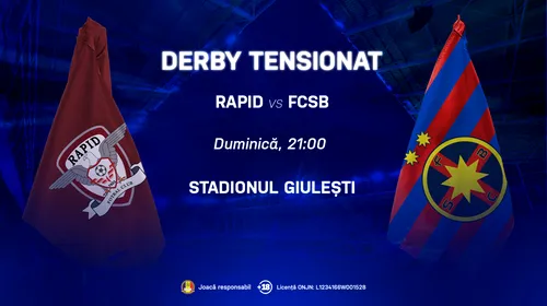 Rapid București – FCSB, derby-ul cu care giuleștenii își pot redresa forma. ADVERTORIAL